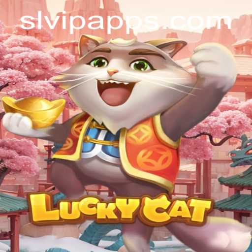 Unraveling the Excitement of LuckyCat with SLVIP.CC